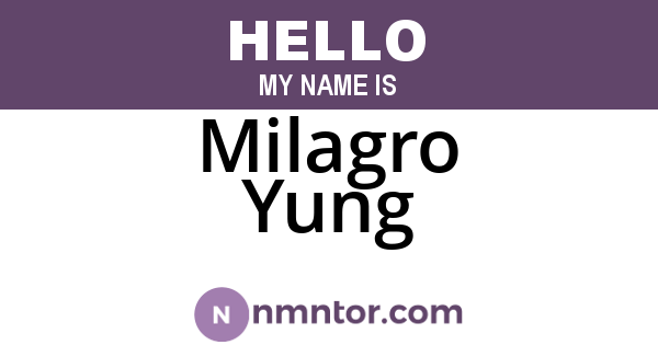 Milagro Yung