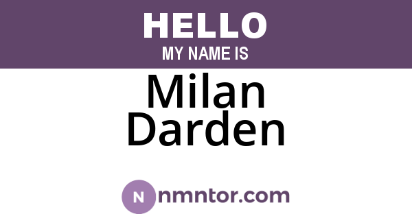 Milan Darden