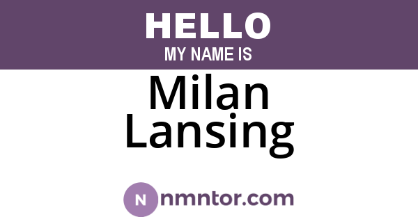 Milan Lansing