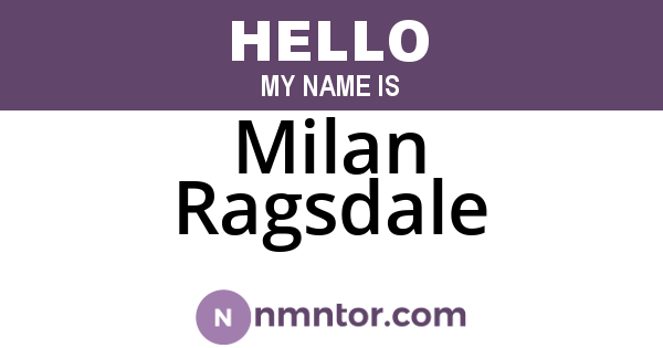 Milan Ragsdale
