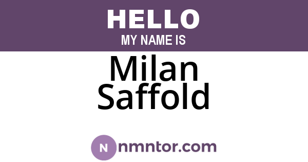 Milan Saffold