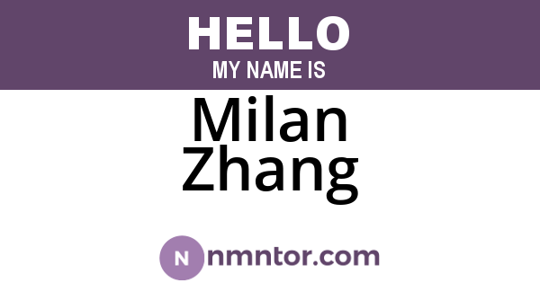 Milan Zhang