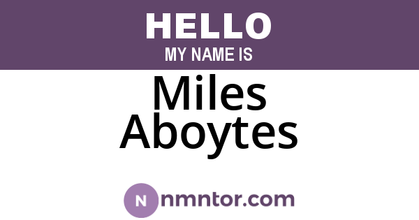 Miles Aboytes