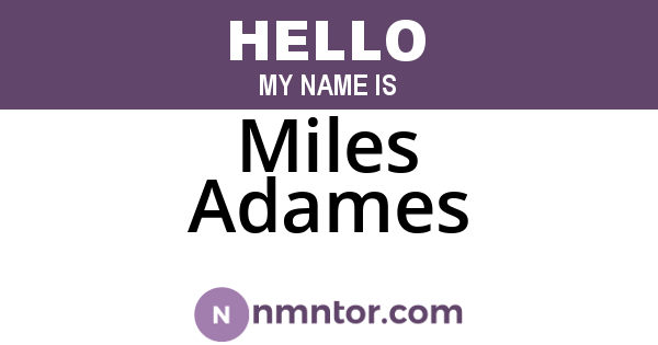 Miles Adames