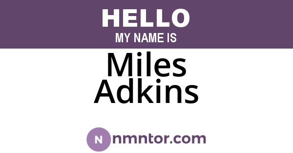 Miles Adkins