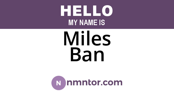 Miles Ban
