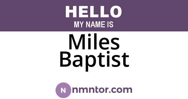 Miles Baptist