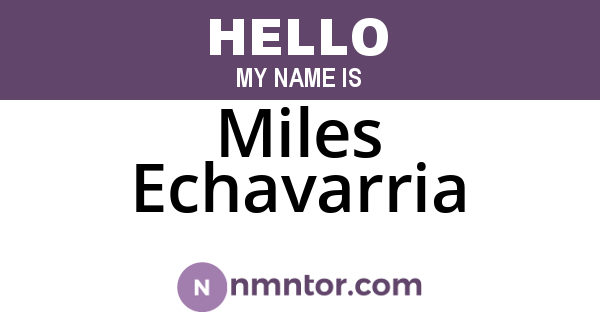 Miles Echavarria