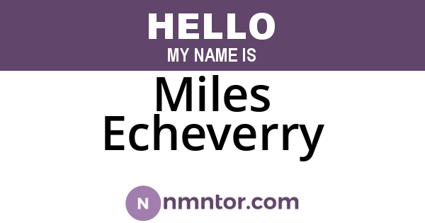 Miles Echeverry