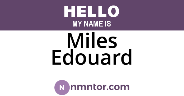 Miles Edouard