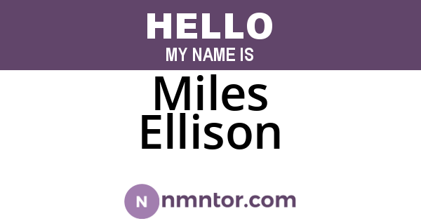 Miles Ellison