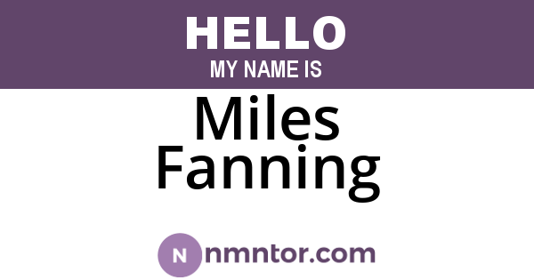 Miles Fanning