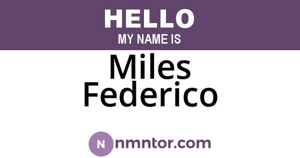 Miles Federico