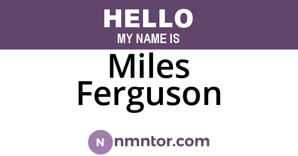 Miles Ferguson