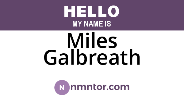 Miles Galbreath