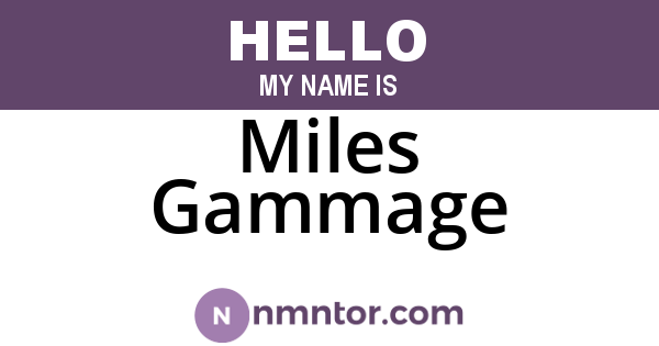 Miles Gammage