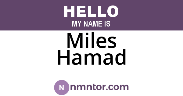 Miles Hamad
