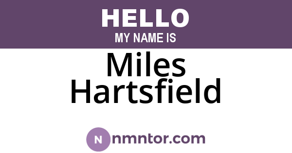 Miles Hartsfield
