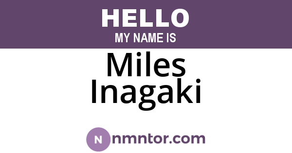 Miles Inagaki