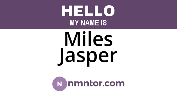 Miles Jasper