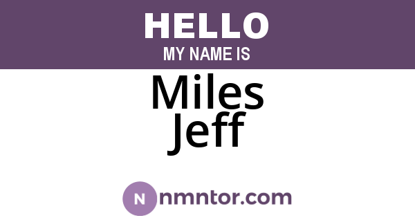 Miles Jeff