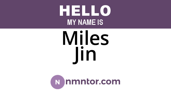 Miles Jin