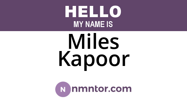 Miles Kapoor