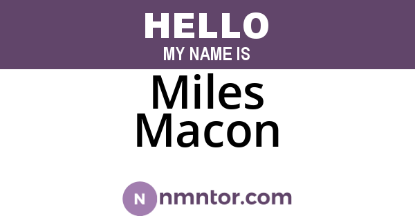 Miles Macon