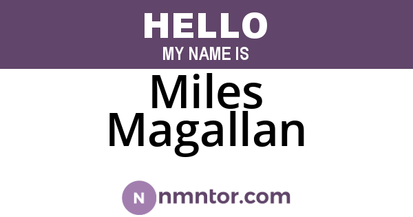 Miles Magallan