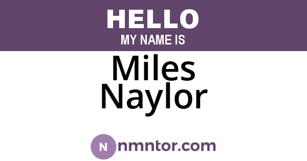 Miles Naylor