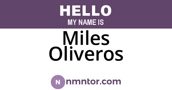 Miles Oliveros