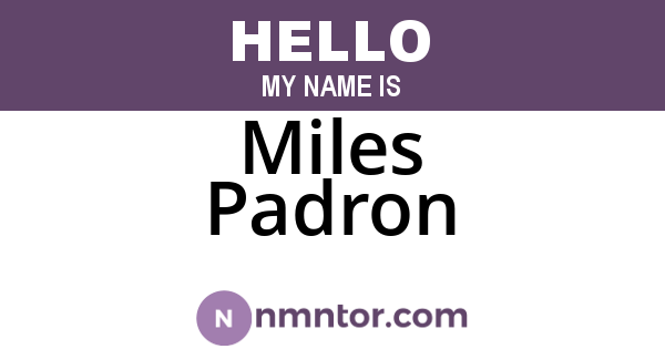 Miles Padron