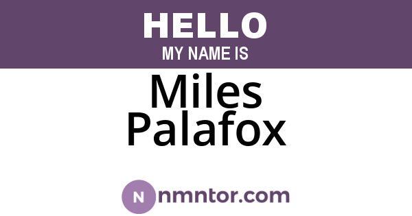 Miles Palafox