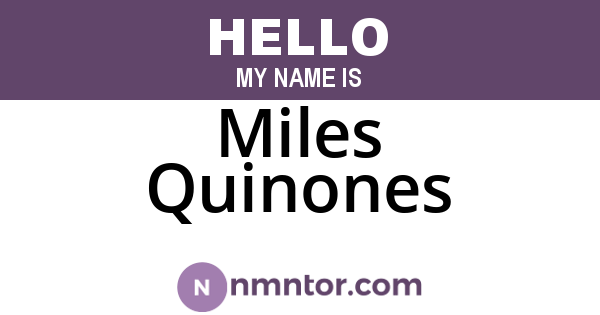 Miles Quinones