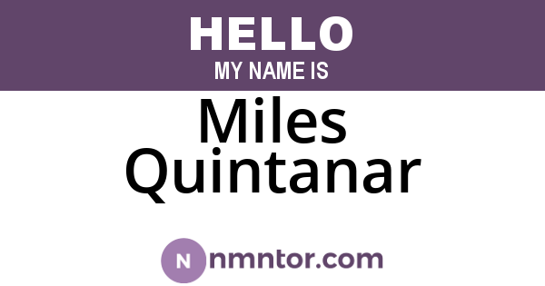 Miles Quintanar