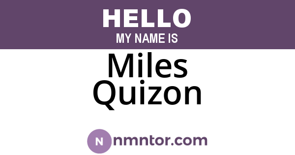Miles Quizon