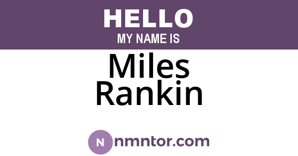 Miles Rankin
