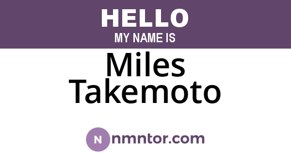 Miles Takemoto