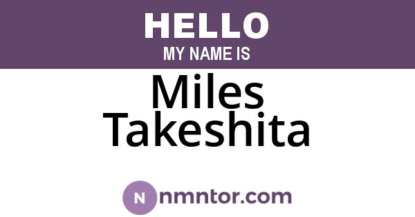Miles Takeshita