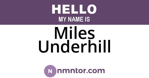 Miles Underhill