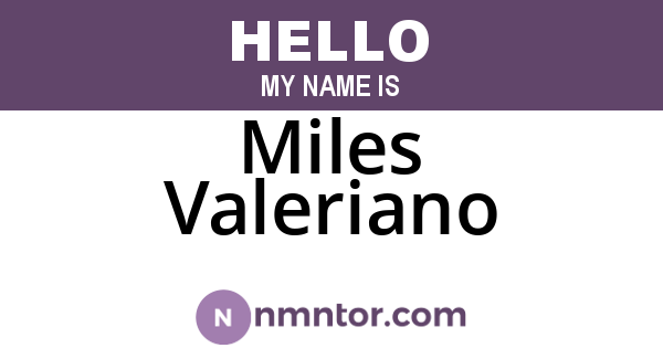 Miles Valeriano