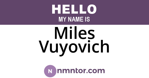 Miles Vuyovich