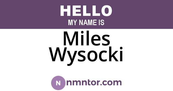Miles Wysocki