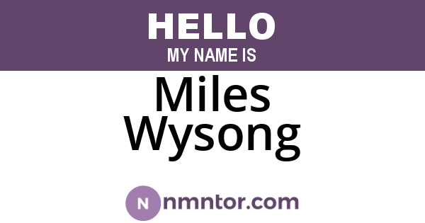 Miles Wysong