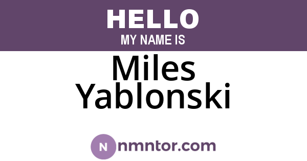 Miles Yablonski