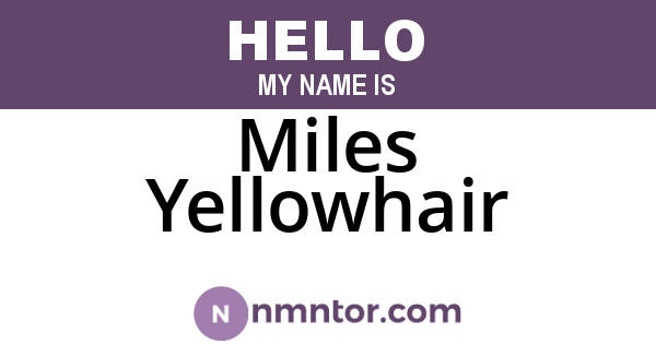 Miles Yellowhair