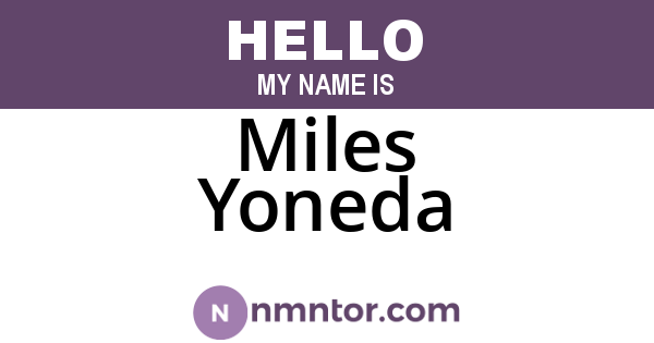 Miles Yoneda