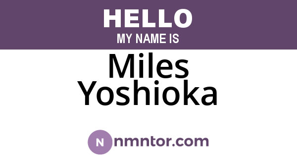 Miles Yoshioka