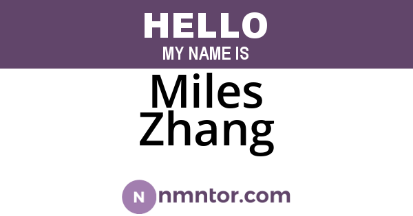 Miles Zhang