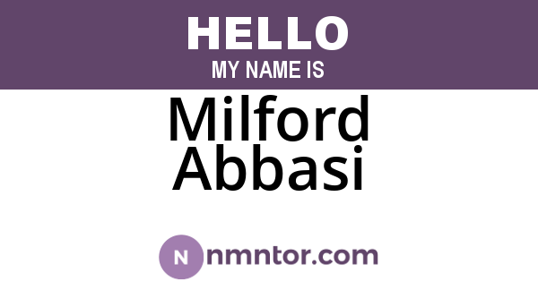 Milford Abbasi